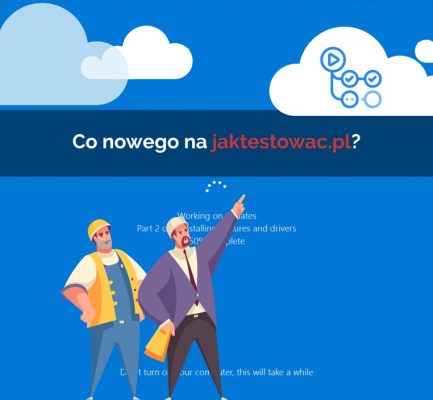 Nowości na jaktestowac.pl #52 – w47/48 (17.11.2020-30.11.2020)