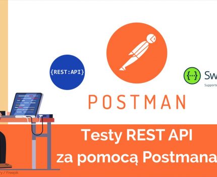 Podstawy testowania API w POSTMAN