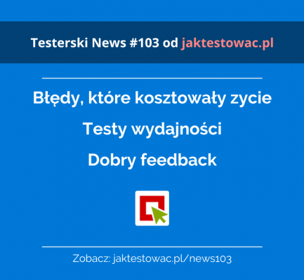 Testerski News #103 – w49/50/51/52 (06.12.2022-03.01.2023)