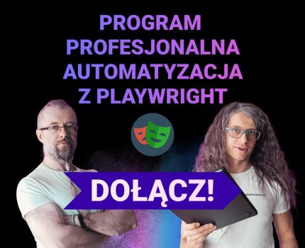 Program Profesjonalna Automatyzacja z Playwright